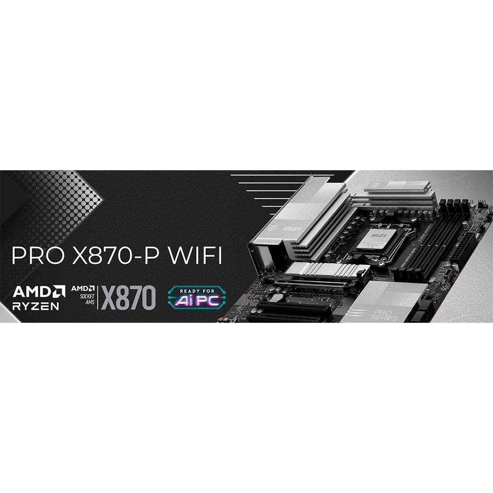 Placa Mãe MSI PRO X870-P WiFi | KaBuM!