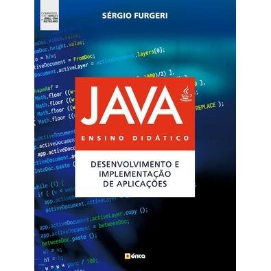 livro java para iniciantes: crie, compile e execute... Livro - Java : Ensino didático