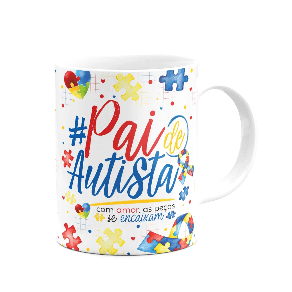 Caneca - Autista - Pai Atípico, Pai De Autista